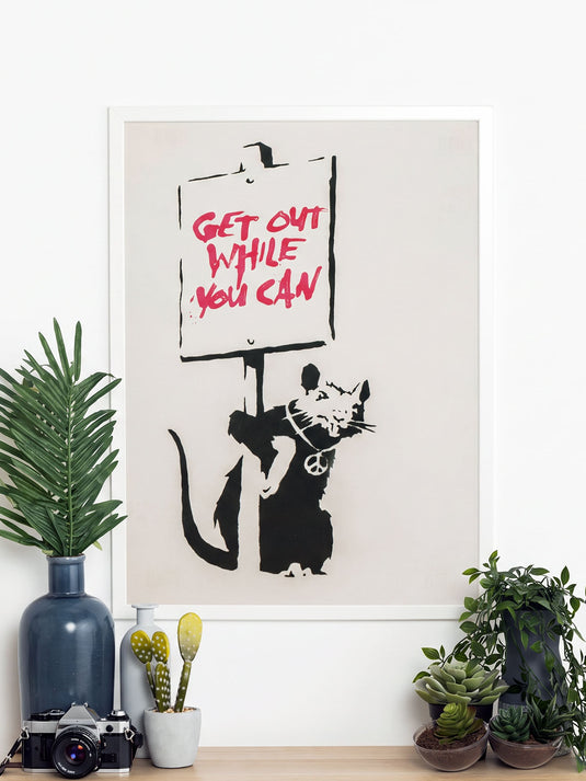 Poster · Banksy - Get Out While You Can